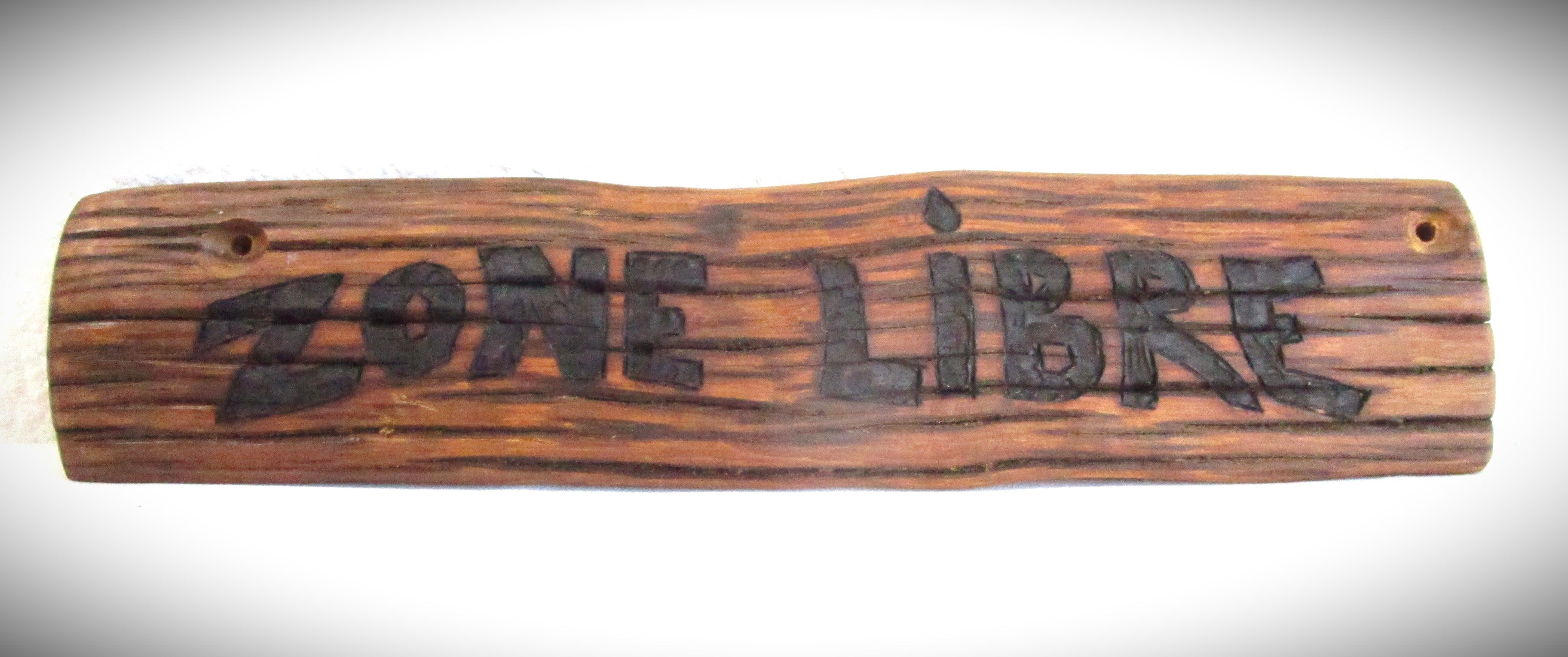 Panneau décoration pyrogravé "Zone Libre"